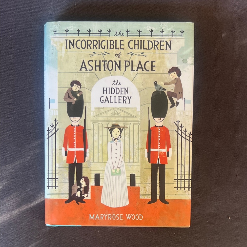 The Incorrigible Children of Ashton Place: The Hidden Gallery Book
